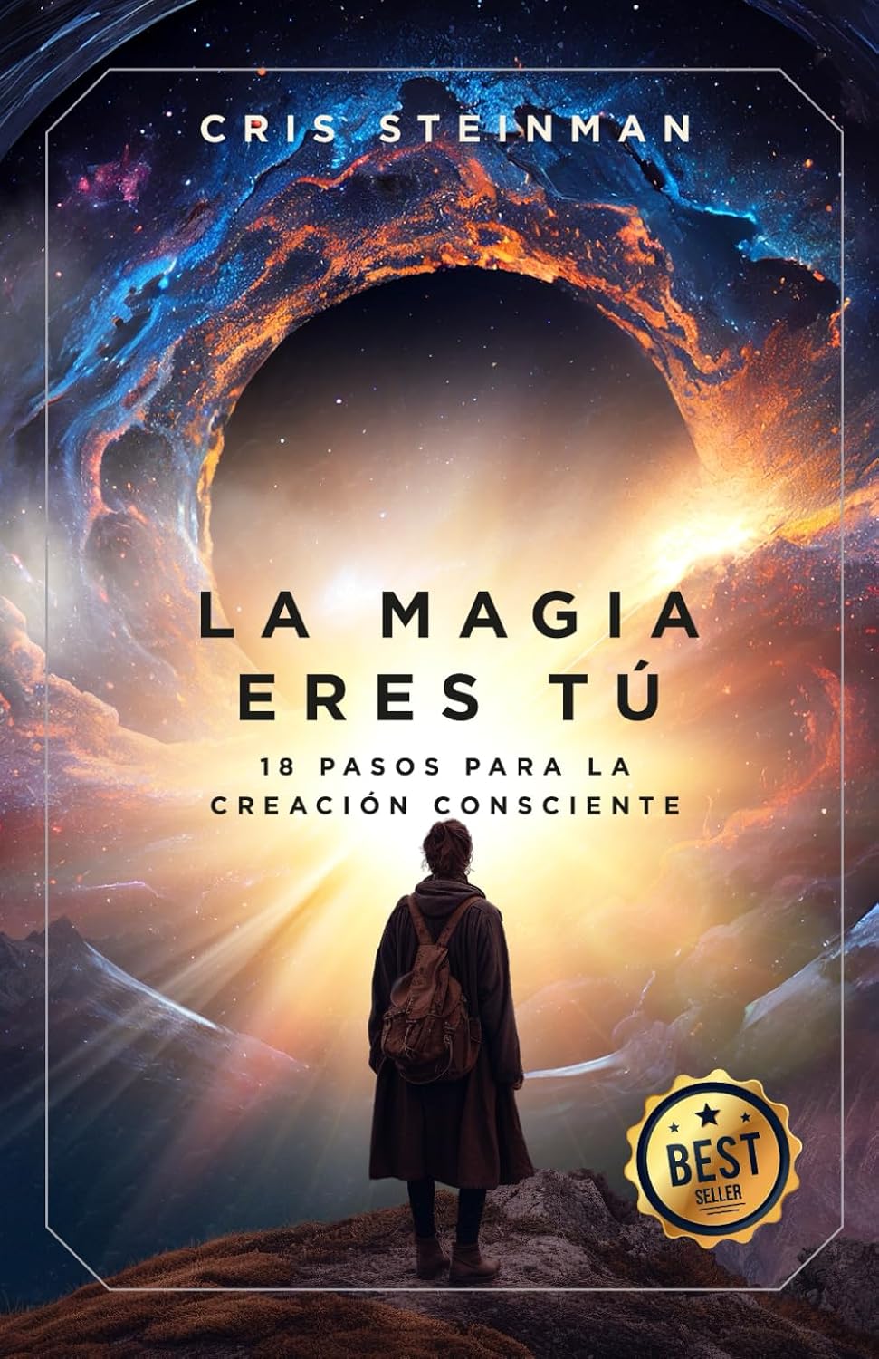 Portada del libro La Magia Eres Tú de Cris Steinman